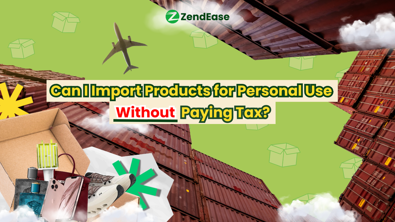 Can I Import Products for Personal Use Without Paying Tax?