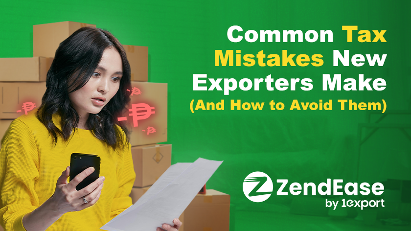Common Tax Mistakes New Exporters Make and How to Avoid Them