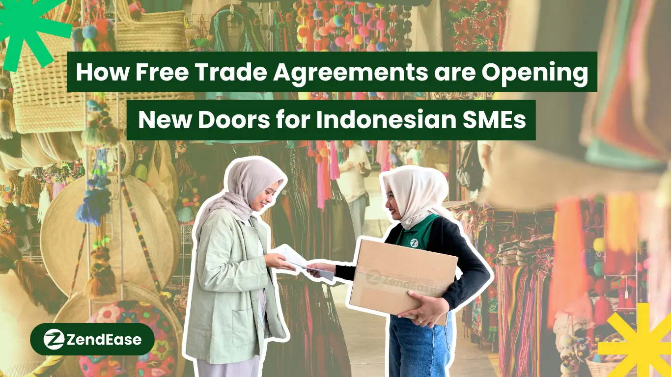 How Free Trade Agreements are Opening New Doors for Indonesian SMEs