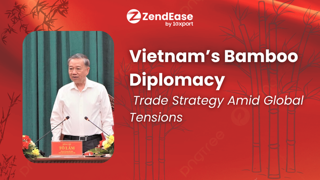 Vietnam’s Bamboo Diplomacy: Trade Strategy Amid Global Tensions