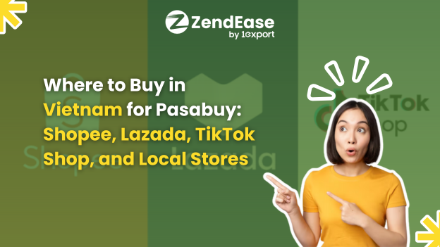 Where to Buy in Vietnam for Pasabuy: Shopee, Lazada, TikTok Shop, and Local Stores